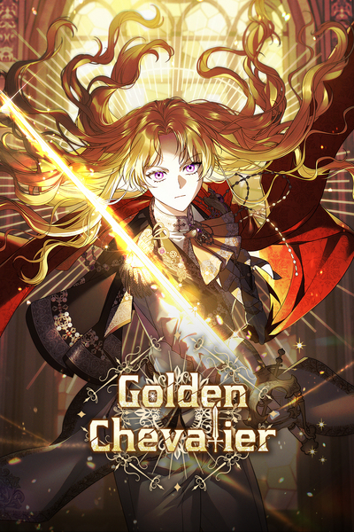 Golden Chevalier / 금빛 슈발리에